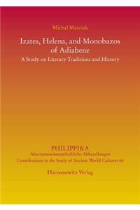 Izates, Helena and Monobazos of Adiabene