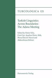 Turkish Linguistics Across Boundaries