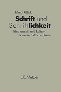 Schrift Und Schriftlichkeit