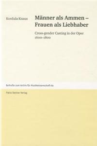 Manner als Ammen - Frauen als Liebhaber