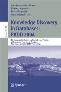 Knowledge Discovery in Databases: Pkdd 2004