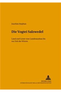 Die Vogtei Salzwedel