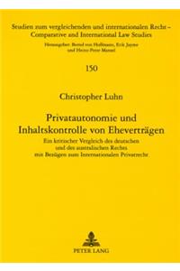 Privatautonomie Und Inhaltskontrolle Von Ehevertraegen