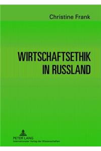 Wirtschaftsethik in Russland