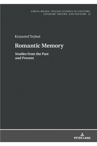 Romantic Memory