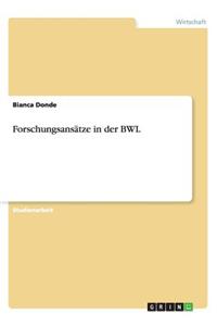 Forschungsansätze in der BWL