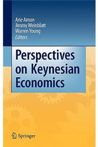 Perspectives on Keynesian Economics