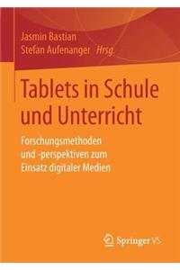 Tablets in Schule und Unterricht