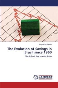 The Evolution of Savings in Brazil Since 1960