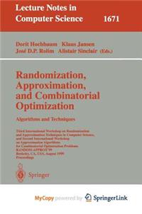 Randomization, Approximation, and Combinatorial Optimization. Algorithms and Techniques
