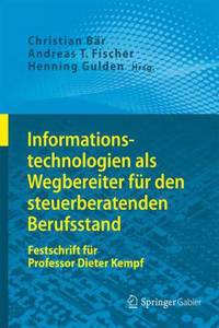 Informationstechnologien ALS Wegbereiter Für Den Steuerberatenden Berufsstand