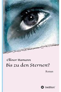 Bis zu den Sternen?