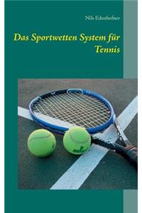 Das Sportwetten System für Tennis