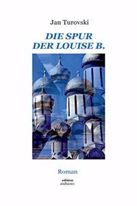 Spur der Louise B.