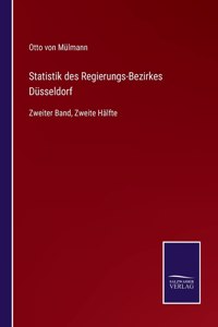 Statistik des Regierungs-Bezirkes Düsseldorf