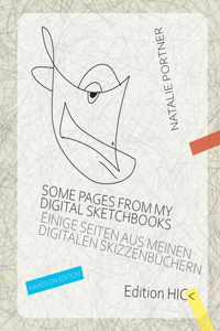 Some pages from my digital sketchbooks. Hands on edition
