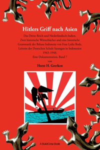 Hitlers Griff nach Asien 7