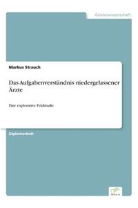 Aufgabenverständnis niedergelassener Ärzte