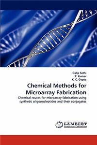 Chemical Methods for Microarray Fabrication