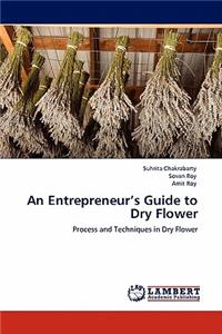 An Entrepreneur's Guide to Dry Flower