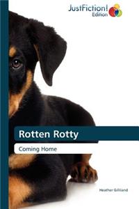 Rotten Rotty