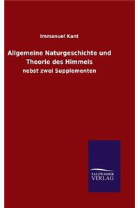 Allgemeine Naturgeschichte und Theorie des Himmels