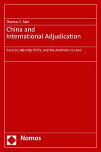 China and International Adjudication