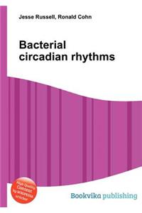 Bacterial Circadian Rhythms