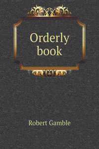 Orderly book