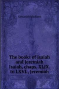 THE BOOKS OF ISAIAH AND JEREMIAH ISAIAH