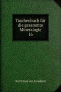 Taschenbuch fur die gesammte Mineralogie