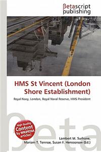 HMS St Vincent (London Shore Establishment)