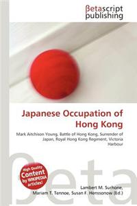 Japanese Occupation of Hong Kong