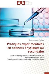 Pratiques Expérimentales En Sciences Physiques Au Secondaire
