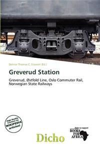 Greverud Station