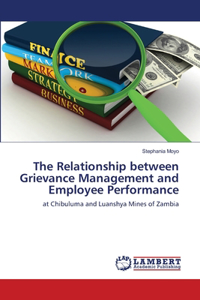 Relationship between Grievance Management and Employee Performance