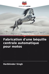 Fabrication d'une béquille centrale automatique pour motos