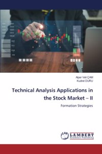 Technical Analysis Applications in the Stock Market - II