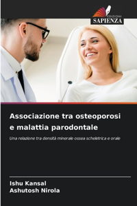 Associazione tra osteoporosi e malattia parodontale