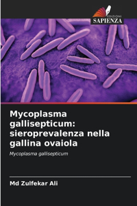 Mycoplasma gallisepticum