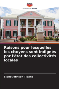 Raisons pour lesquelles les citoyens sont indignés par l'état des collectivités locales