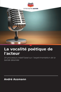 vocalité poétique de l'acteur