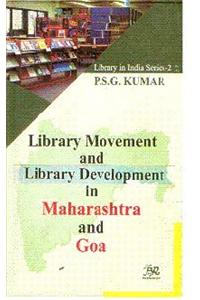 Library Movement and Library Development in Maharashtra & Goa