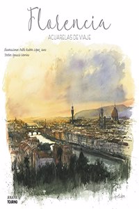 Florencia. Acuarelas de viaje
