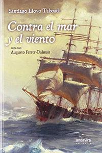 CONTRA EL MAR Y EL VIENTO