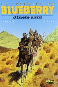 BLUEBERRY 14. JINETE AZUL (Spanish Edition)