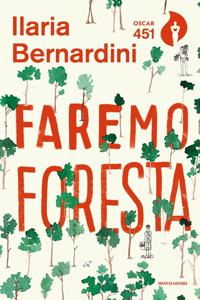 Faremo foresta