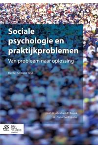 Sociale Psychologie En Praktijkproblemen