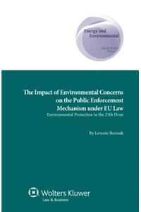 Green Way Out? Effects of Environmental Protection Public Enfor