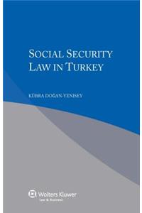 Social Security Law in Turkey